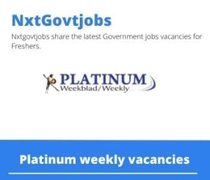 Platinum weekly Nursing Assistant Vacancies in Rustenburg 2023