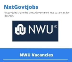 NWU Junior Lecturer Vacancies in Mafikeng – Deadline 19 May 2023