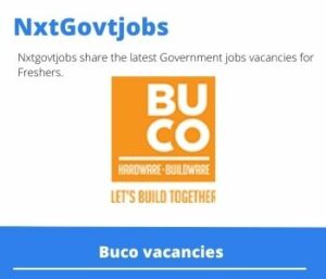 Buco Store Manager Vacancies in Potchefstroom- Deadline 17 Jun 2023