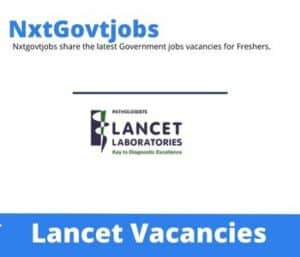Lancet Admin Clerk Receptionist Vacancies in Rustenburg – Deadline 23 Jan 2024