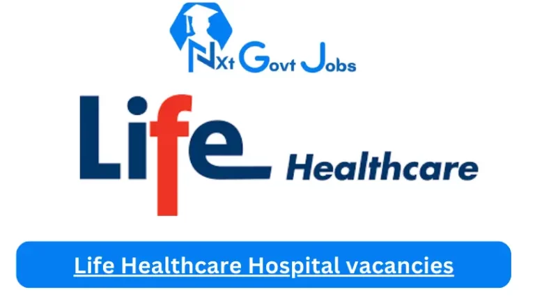 New Life Gaborone Private Hospital Vacancies 2024 @www.lifehealthcare.co.za Career Portal